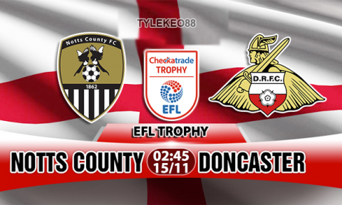 Nhận định Notts County vs Doncaster